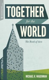 Together for the World: The Book of Acts - eBook