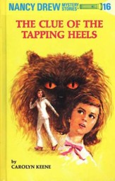 The Clue of the Tapping Heels, Nancy Drew Mystery Stories Series #16