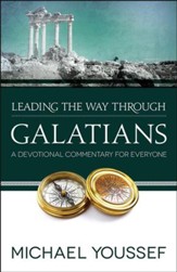 Leading the Way Through Galatians: A Devotional  Commentary for Everyone