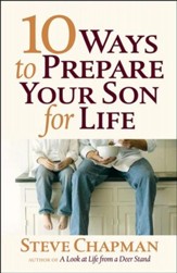 10 Ways to Prepare Your Son for Life