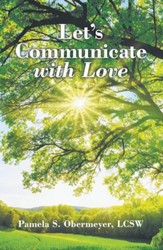 Let'S Communicate with Love - eBook