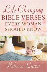 Life-Changing Bible Verses Every Woman Should Know