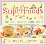 Superfoods: For Babies and Children - eBook