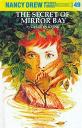 The Secret of Mirror Bay, Nancy Drew Mystery Stories Series #49