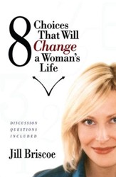 8 Choices That Will Change a Woman's Life - eBook