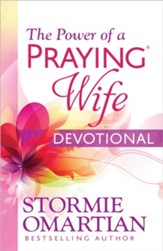 The Power of a Praying Wife Devotional