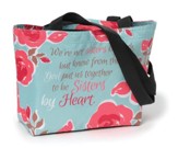 Sisters By Heart Tote Bag