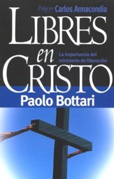 Libres en Cristo  (Free in Christ)
