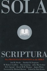 Sola Scriptura: The Protestant Position on the Bible