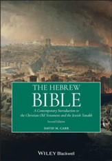 The Hebrew Bible: A Contemporary Introduction to the Christian Old Testament and the Jewish Tanakh, Edition 0002
