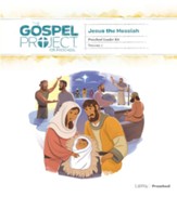 The Gospel Project for Preschool: Preschool Leader Kit, Volume 7: Jesus the Messiah