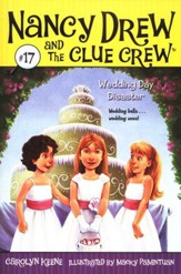 Nancy Drew and the Clue Crew #17: Wedding Day Disaster
