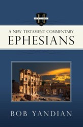 Ephesians: A New Testament Commentary - eBook