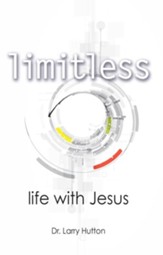Limitless: Life With Jesus - eBook