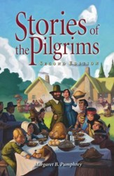Stories of the Pilgrims, Second Edition, Grade 4