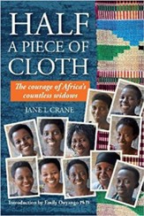 Half a Piece of Cloth: The Courage of Africa's Countless Widows