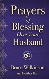 Prayers of Blessing Over Your Husband