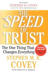 The Speed of Trust: The One Thing That Changes Everything - Slightly Imperfect