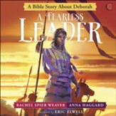 A Fearless Leader: A Bible Story  About Deborah