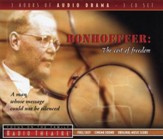 Radio Theatre: Bonhoeffer: The Cost of Freedom