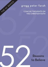 52 Reasons to Believe