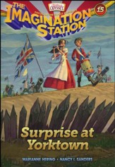 Adventures in Odyssey The Imagination Station ® #15: Surprise at Yorktown