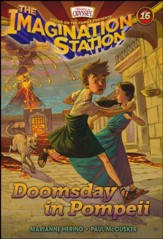 #16: Doomsday in Pompeii: Adventures in Odyssey Imagination Station