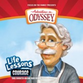 Adventures in Odyssey ® Life Lessons Series Courage #1