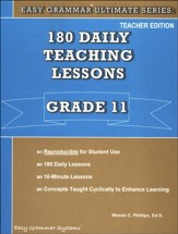 Easy Grammar Ultimate Series: 180 Daily Teaching Lessons, Grade 11 Teacher Text
