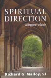 Spiritual Direction: A Beginner's Guide