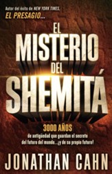 El misterio del Shemitá: El misterio de 3.000 años de antig