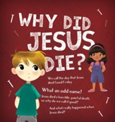 Why Did Jesus Die, Pack of 25