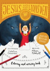 Jesus & the Lions' Den Coloring and Activity Book: Coloring, puzzles, mazes and more