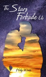 The Stars Forbade Us - eBook