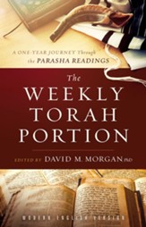 Weekly Torah Portion: A One-Year Journey Through the Parasha Readings