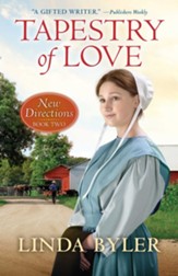 The Tapestry of Love: An Amish Romance, #2