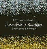 Karen Peck 25th Anniversary: Collector's Edition