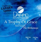 A Trophy Of Grace, Accompaniment CD