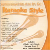 Southern Gospel Hits of the 80's, Volume 1, Karaoke Style CD