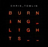 Burning Lights, CD