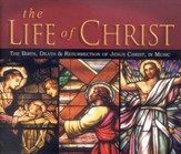 The Life Of Christ, 3 CD set