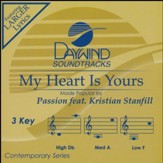 My Heart Is Yours ft. Kristian Stanfill