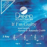 If I'm Guilty [Music Download]