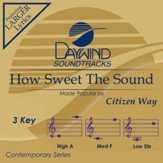 How Sweet The Sound [Music Download]