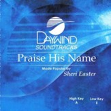 Praise His Name, Accompaniment CD