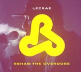 Rehab: The Overdose CD