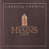 Glorious Day: Hymns of Faith