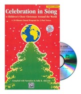 Celebration in Song: A Children's Choir Christmas Around the World CD Kit