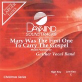 Mary Was The First One To Carry The Gospel, Accompaniment CD