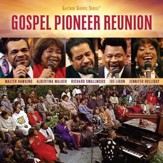 Gospel Pioneer Reunion  - Slightly Imperfect